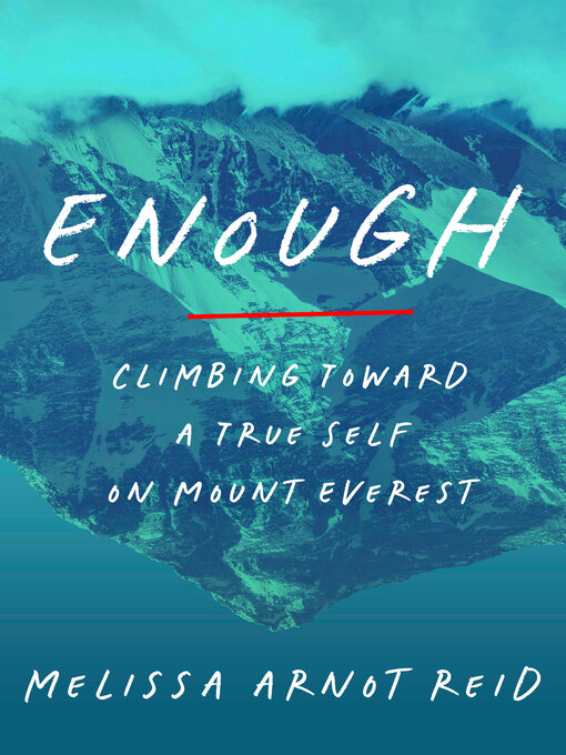 Title details for Enough by Melissa Arnot Reid - Wait list
